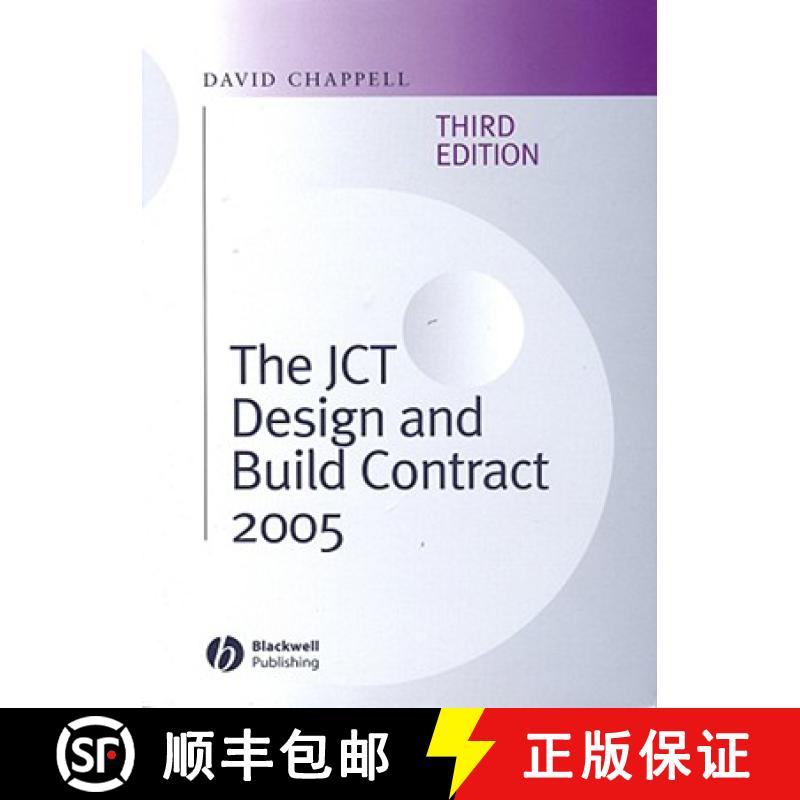 【3-4周达】The Jct Design And Build Contract 2005 3E [Wiley土木工程] [9781405159241]