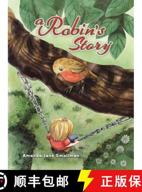 预订 A Robin's Story [9781035844708]