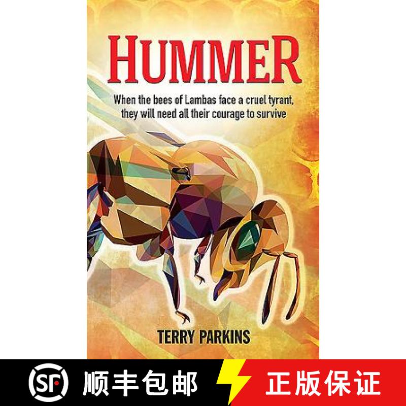 【3-4周达】Hummer: When the bees of Lambas face a cruel tyrant, they will need all their courage to s... [9781861514424]