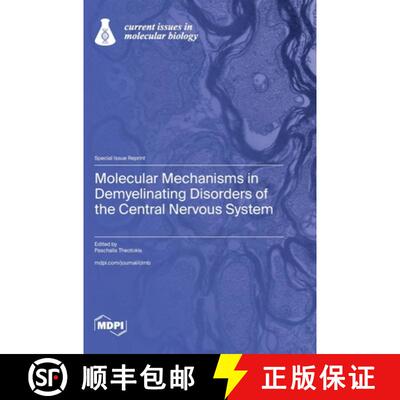 【3-4周达】精装 Molecular Mechanisms in Demyelinating Disorders of the Central Nervous System [9783725842759]