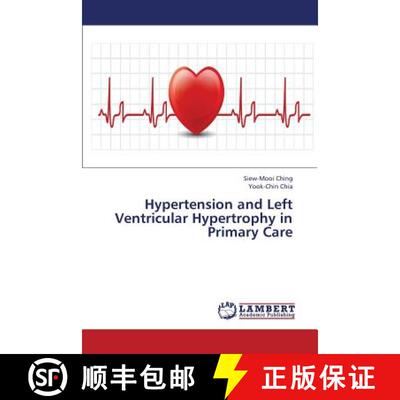 预订 Hypertension and Left Ventricular Hypertrophy in Primary Care [9783659439285]