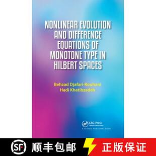 【3-4周达】Nonlinear Evolution and Difference Equations of Monotone Type in Hilbert Spaces [9780367780128]
