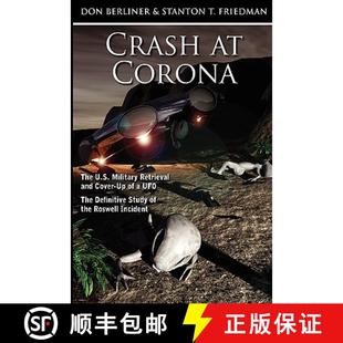 Cover and Retrieval UFO ... Definitive Study 9781605209395 The 4周达 Crash U.S. Military Corona