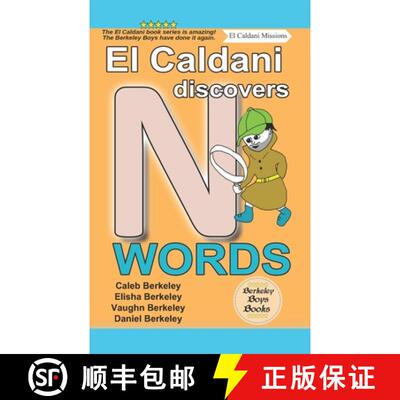 【3-4周达】El Caldani Discovers N Words (Berkeley Boys Books - El Caldani Missions) [9781778500282]