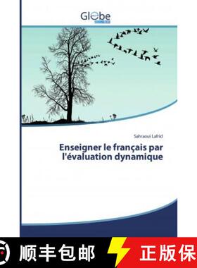 预订 Enseigner le français par l'évaluation dynamique [9786138253648]
