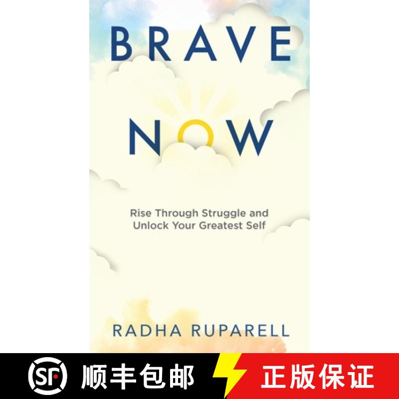 【2-3周达】Brave Now: Rise Through Struggle and Unlock Your Greatest Self [9781736609415]
