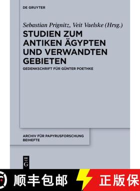 预订 Studien Zum Antiken Ägypten Und Verwandten Gebieten: Gedenkschrift Für Günter Poethke [9783111344799]