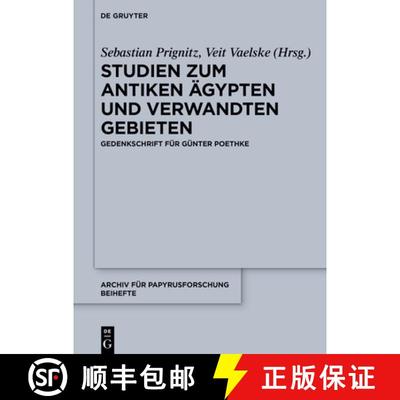 【3-4周达】Studien Zum Antiken Ägypten Und Verwandten Gebieten: Gedenkschrift Für Günter Poethke [9783111344799]