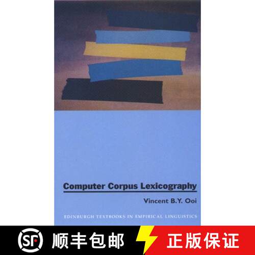 【3-4周达】Computer Corpus Lexicography [9780748608157]