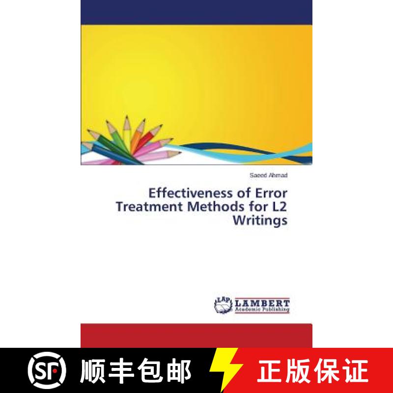 预订 Effectiveness of Error Treatment Methods for L2 Writings [9783659594557]
