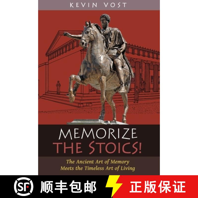 【2-3周达】Memorize the Stoics!: The Ancient Art of Memory Meets the Timeless Art of Living [9781621388302]