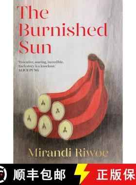 【3-4周达】Burnished Sun: The prize-winning story collection [9780702265679]
