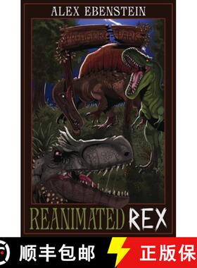 预订 Reanimated Rex [9781960470034]
