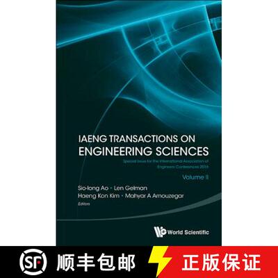 预订 精装 IAENG TRANSACTIONS ON ENGINEERING SCIENCES: SPECIAL ISSUE FOR THE INTERNATIONAL ASSOCIATION... [9789813230767]