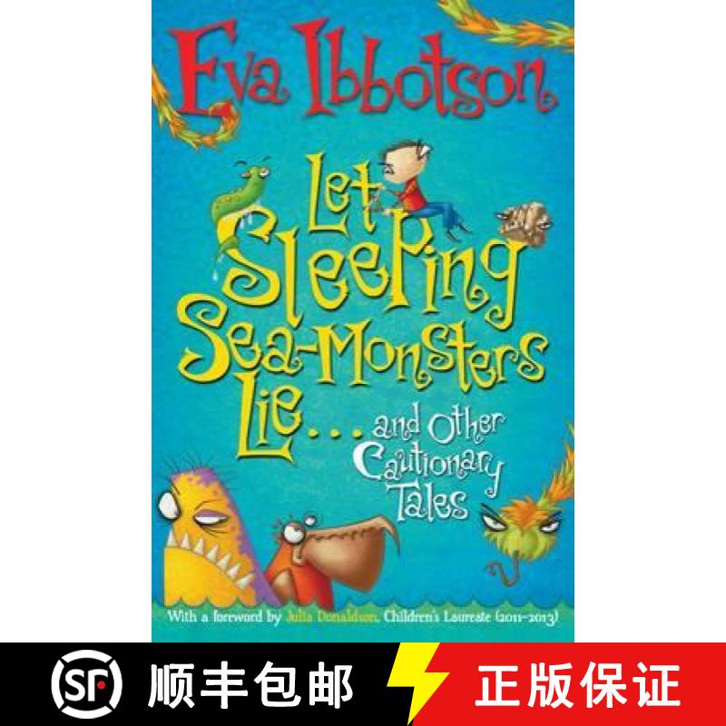 【3-4周达】Let Sleeping Sea-Monsters Lie: and Other Cautionary Tales [9781447205876]