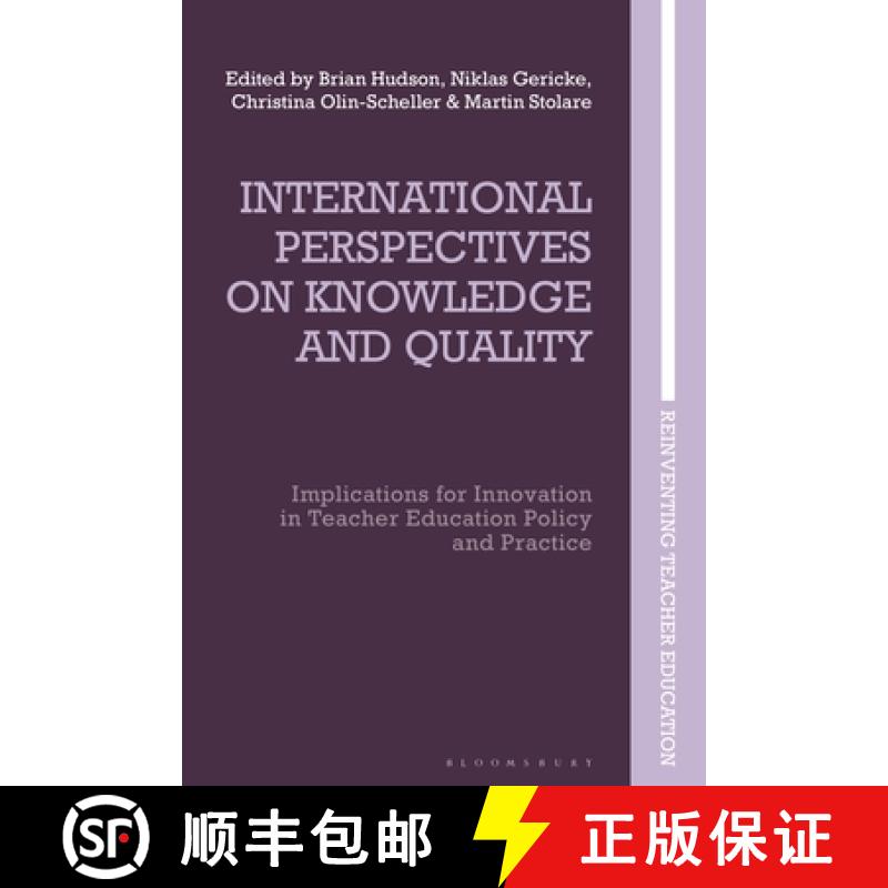【3-4周达】International Perspectives on Knowledge and Quality: Implications for Innovation in Teache... [9781350178403]