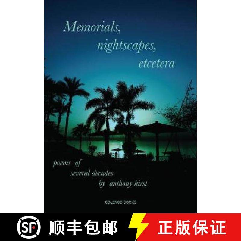【3-4周达】Memorials, nightscapes, etcetera: poems of several decades [9781912788057]