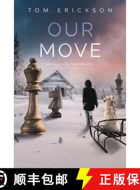 预订 Our Move: Operation Snowshoe [9781960142948]