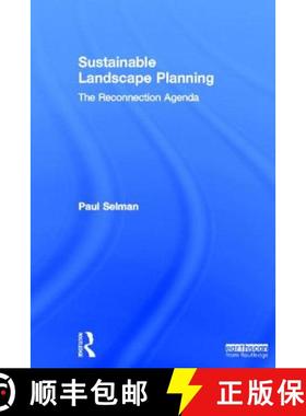 【3-4周达】Sustainable Landscape Planning : The Reconnection Agenda [9781849712620]