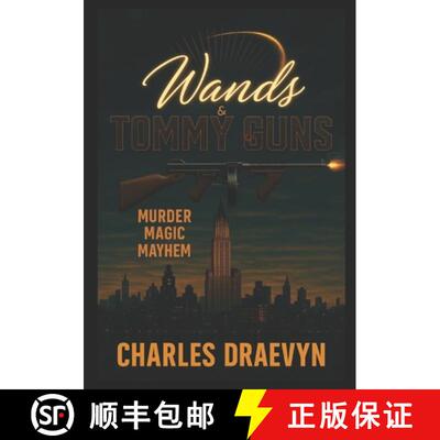 【3-4周达】Wands and Tommy Guns: Murder, Magic, Mayhem [9798999449818]