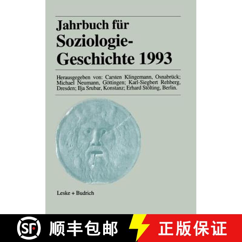 【3-4周达】Jahrbuch Für Soziologiegeschichte 1993 [9783322973054]