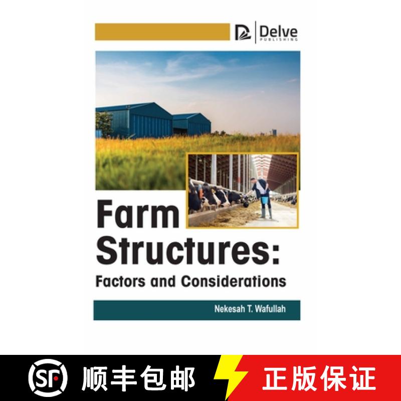 【3-4周达】Farm Structures: Factors and Considerations [9781774695180]