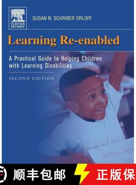 【3-4周达】Learning Re-Enabled: A Practical Guide to Helping Children with Learning Disabilities [9780323027724]
