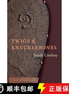 【3-4周达】Twigs and Knucklebones [9781556591648]