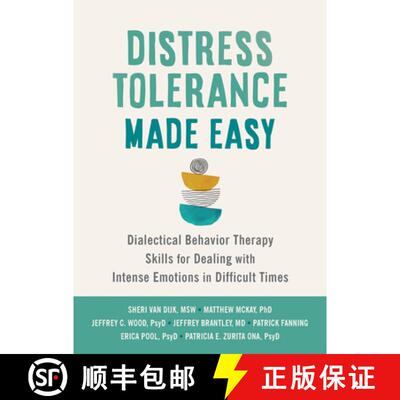 【3-4周达】Distress Tolerance Made Easy : Dialectical Behavior Therapy Skills for Dealing with Intens... [9781648482373]