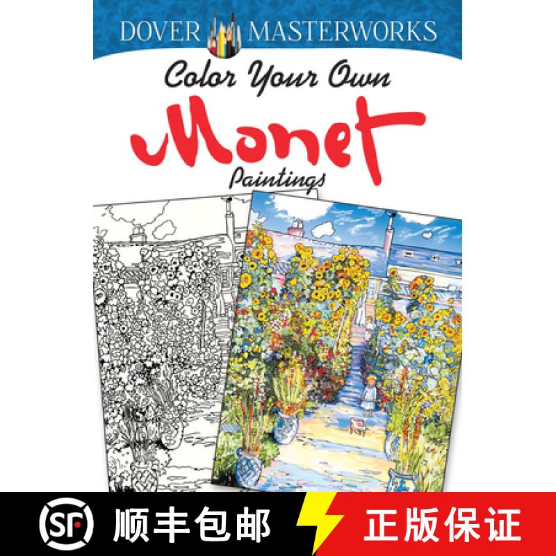 【2-3周达】Dover Masterworks: Color Your Own Monet Paintings [9780486779454]