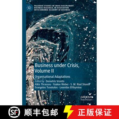 【3-4周达】精装 Business Under Crisis, Volume II : Organisational Adaptations [9783030765743]