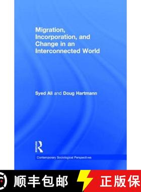【3-4周达】Migration, Incorporation, and Change in an Interconnected World [9780415637404]
