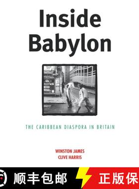 【3-4周达】Inside Babylon: The Carribean Disapora in Britain [9780860916369]