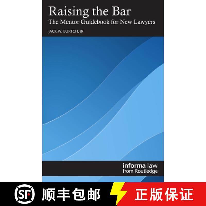 【3-4周达】Raising the Bar: The Mentor Guidebook for New Lawyers [9781032876290]