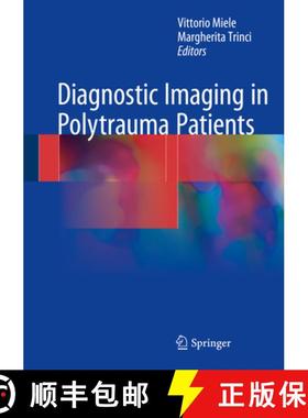 【3-4周达】Diagnostic Imaging in Polytrauma Patients [9783319620534]