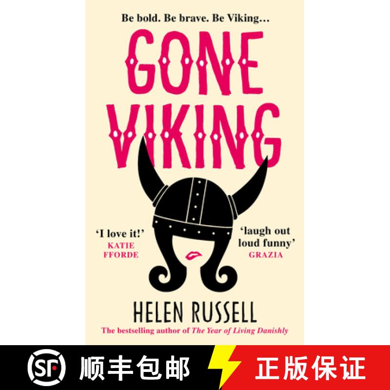 【3-4周达】Gone Viking : The laugh out loud debut novel from the bestselling author of The Year of Li... [9781785036491]
