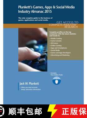 预订 Plunkett's Games, Apps & Social Media Industry Almanac 2015: Games, Apps & Social Media Industry... [9781628313338]