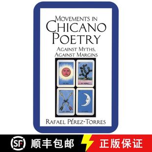 Against Chicano Myths ... Movements Margins 4周达 9780521478038 against Poetry