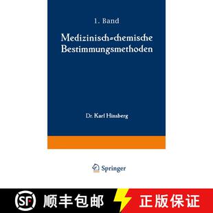 【3-4周达】Medizinisch-chemische Bestimmungsmethoden: Eine Anleitung für Studierende der Medizin und... [9783642985706]
