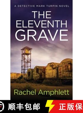 【3-4周达】The Eleventh Grave: A Detective Mark Turpin crime thriller [9781915231758]