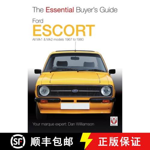 【3-4周达】Essential Buyers Guide Ford Escort Mk1 & Mk2: The Essential Buyer's Guide: All Models 1967... [9781845845254]