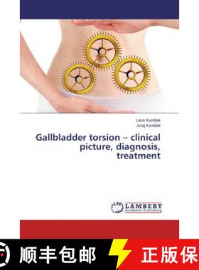 预订 Gallbladder torsion – clinical picture, diagnosis, treatment [9786139471874]