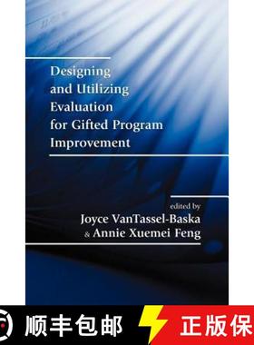 【3-4周达】Designing and Utilizing Evaluation for Gifted Program Improvement [9781882664993]