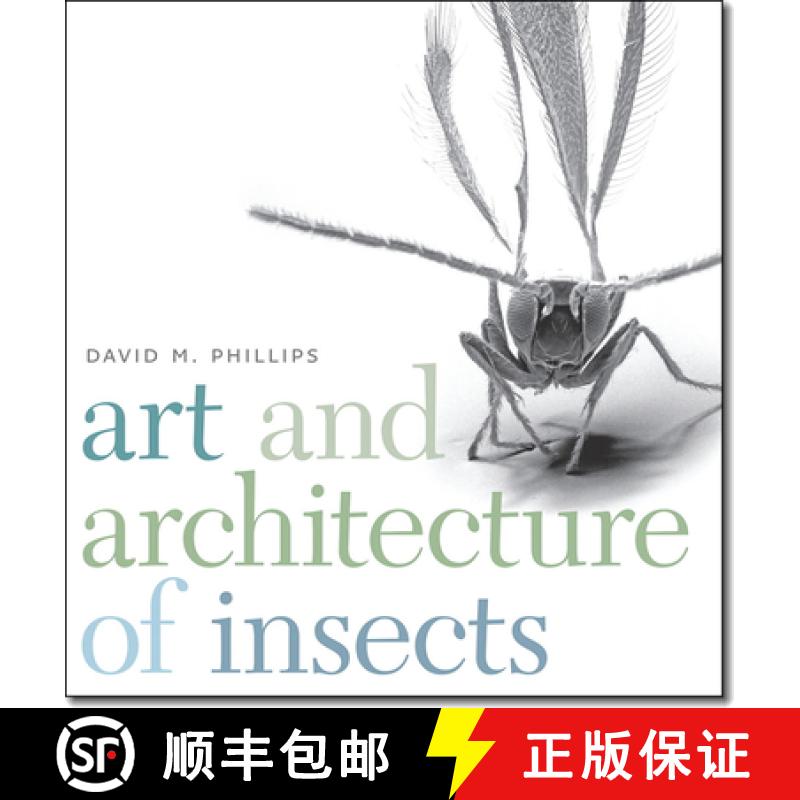 【3-4周达】Art and Architecture of Insects [9781611685329]