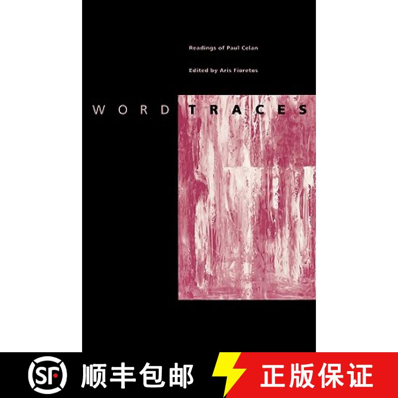 预订 Word Traces: Readings of Paul Celan [9780801847677]