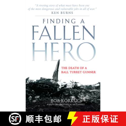 预订 Finding a Fallen Hero – The Death of a Ball Turret Gunner [9780806189697]