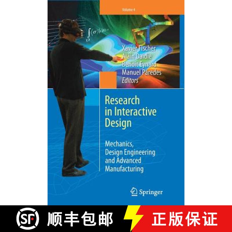 【3-4周达】Research in Interactive Design (Vol. 4) : Mechanics, Design Engineering and Advanced Manuf... [9783319798981]