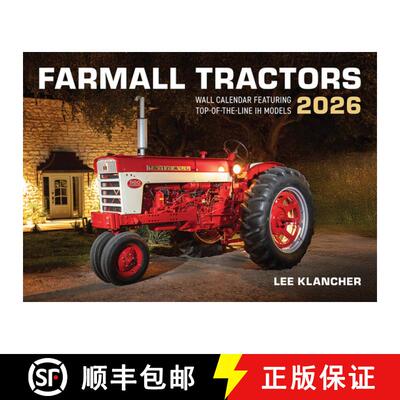 【3-4周达】Farmall Tractors Calendar 2026: Featuring Top-Of-The-Line Models from 1954 to Today! [9781642341836]