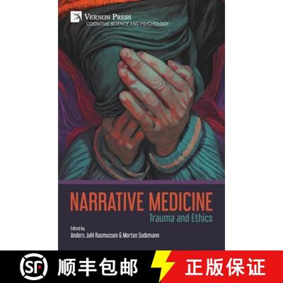 【3-4周达】Narrative Medicine: Trauma and Ethics [9798881901769]