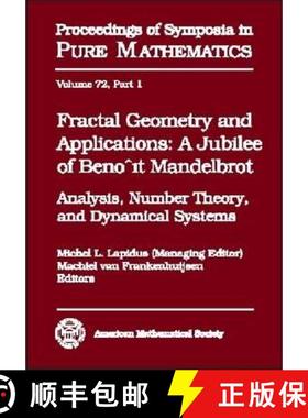 【3-4周达】Fractal Geometry and Applications: A Jubilee of Benoit Mandelbrot Part 1 [9780821836378]